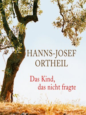 cover image of Das Kind, das nicht fragte